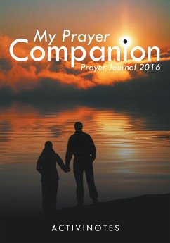 My Prayer Companion - Prayer Journal 2016 - Activinotes