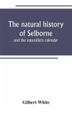 The natural history of Selborne