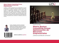 Matriz Boston Consulting Group: Optimización de Recursos Empresariales