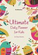 Ultimate Daily Planner for Kids for... - Bild 1