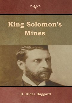 King Solomon's Mines - Haggard, H. Rider