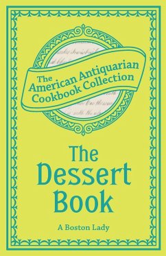 The Dessert Book - A Boston Lady