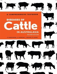 Diseases of Cattle in Australasia: A Comprehensive Textbook - Laven, Richard A.; Malmo, Jakob; Parkinson, Tim J.