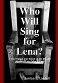 Who Will Sing for Lena?