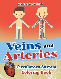 Veins and Arteries - For Kids, Activibooks