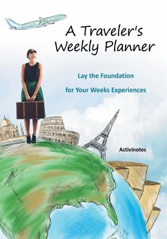 A Traveler's Weekly Planner - Activinotes
