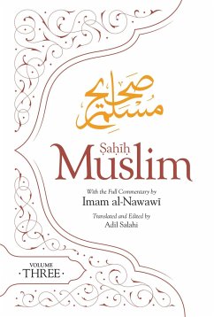 Sahih Muslim (Volume 3) - Muslim, Abul-Husain