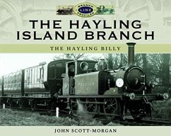 The Hayling Island Branch - Scott-Morgan, John