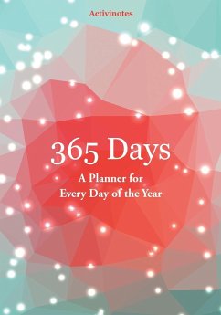 365 Days- A Planner for Every Day of the Year - Activinotes