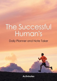 The Successful Human's Daily Planner and Note Taker - Activinotes