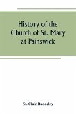 History of the Church of St. Mary at Painswick