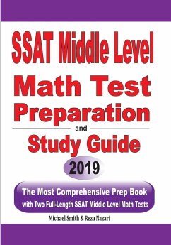 SSAT Middle Level Math Test Preparation and Study Guide - Smith, Michael; Nazari, Reza