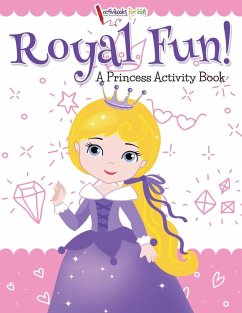 Royal Fun! Princess Activity Book - For Kids, Activibooks