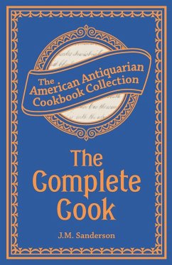 The Complete Cook - Sanderson, J. M.