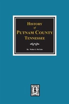 History of Putnam County, Tennessee - McClain, Walter S