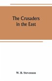 The crusaders in the East