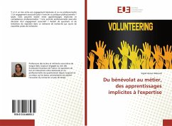 Du bénévolat au métier, des apprentissages implicites à l'expertise - Azouz-Ménard, Sigrid