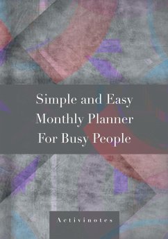 Simple and Easy Monthly Planner For Busy People - Activinotes