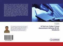 A Test on Cyber Crime Awareness Among B.Ed. Students