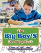 The Big Boy'S Doodling Book -... - Bild 1