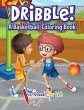 Dribble! A Basketball Coloring Book - Bild 1