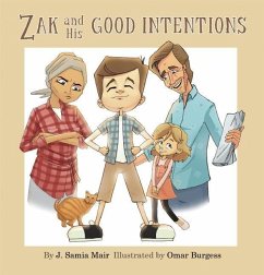 Zak and His Good Intentions - Mair, J. Samia