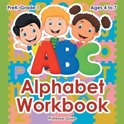 Alphabet Workbook   PreK-Grade 1 - Ages 4 to 7 - Gusto