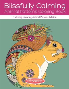 Blissfully Calming Animal Patterns Coloring Book - Activibooks