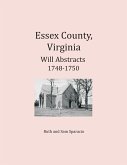 Essex County, Virginia Will Abstracts 1748-1750