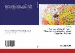 The Use of the L1 in L2 Classroom Intercation in an Egyptian Setting
