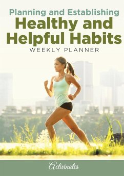 Planning and Establishing Healthy and Helpful Habits Weekly Planner - Activinotes