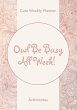 Owl Be Busy All Week! Cute Weekly... - Bild 1
