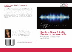Duplex Disco & Loft. Proyecto de Inversión