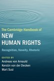 The Cambridge Handbook of New Human Rights