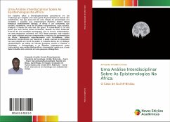 Uma Análise Interdisciplinar Sobre As Epistemologias Na África: - Arnaldo Correia, Armando