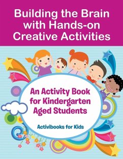 Cover Building the Brain with Hands-on Creative Activities