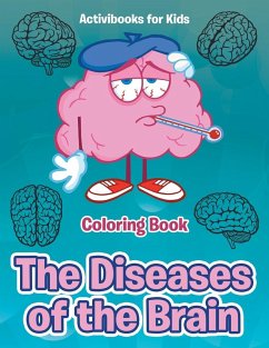 Cover The Diseases of the Brain Coloring Book