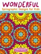 Wonderful Spirographic Designs For Kids... - Bild 1
