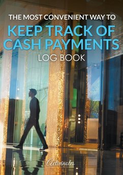The Most Convenient Way to Keep Track of Cash Payments Log Book - Activinotes