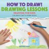 How to Draw! Drawing Lessons - Drawing... - Bild 1