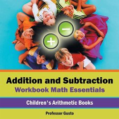 Addition and Subtraction Workbook Math Essentials   Children's Arithmetic Books - Gusto