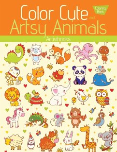 Color Cute and Artsy Animals Coloring Book - Activibooks