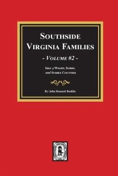 Southside Virginia Families, Vol. #2 - Boddie, John Bennett