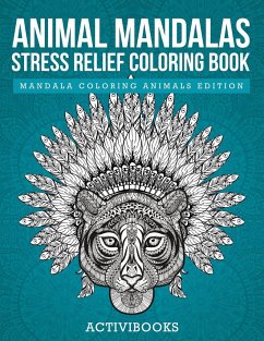 Animal Mandalas Stress Relief Coloring Book - Mandala Coloring Animals Edition - Activibooks