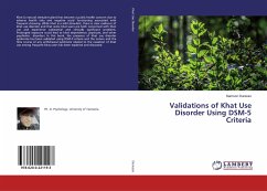 Validations of Khat Use Disorder Using DSM-5 Criteria