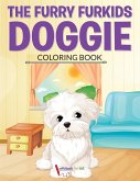 The Furry Furkids Doggie Coloring Book