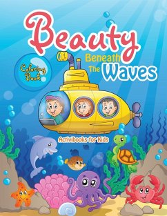 Beauty Beneath The Waves Coloring Book - For Kids, Activibooks