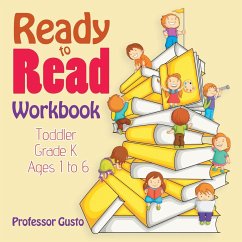 Ready to Read Workbook   Toddler-Grade K - Ages 1 to 6 - Gusto