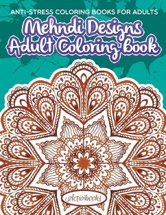 Mehndi Designs Adult Coloring Book - Activibooks