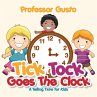 Tick Tock Goes the Clock -A Telling... - Bild 1